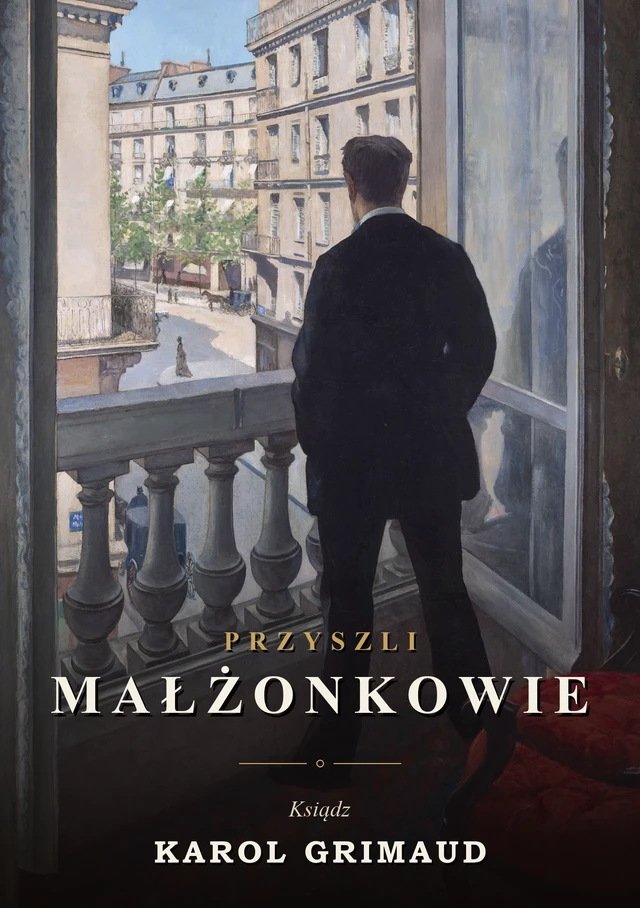 Okładka: Przyszli małżonkowie, ks. Karol Grimaud